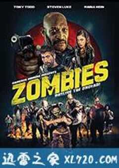 僵尸集团 Zombies (2017) 4K网盘迅雷下载