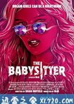 辣手保姆 The Babysitter (2017) 4K网盘迅雷下载