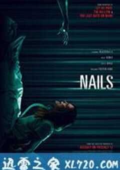 暗夜鬼抓床 Nails (2017) 4K网盘迅雷下载