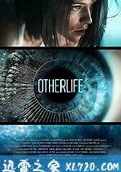 虚拟实惊 OtherLife (2017) 4K网盘迅雷下载