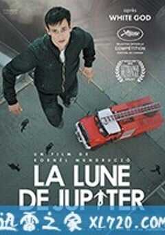 木星之卫 Jupiter holdja (2017) 4K网盘迅雷下载