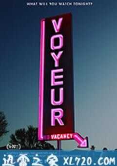 偷窥者 Voyeur (2017) 4K网盘迅雷下载