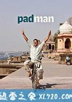 护垫侠 Padman (2018) 4K网盘迅雷下载