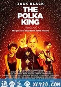 波尔卡舞王 The Polka King (2017) 4K网盘迅雷下载