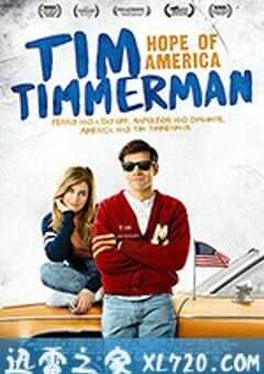 蒂姆·蒂姆曼，美国希望 Tim Timmerman, Hope of America (2017) 4K网盘迅雷下载