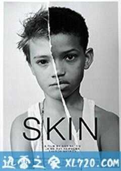 肤色 Skin (2018) 4K网盘迅雷下载