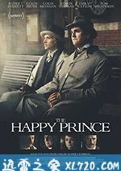 快乐王子 The Happy Prince (2018) 4K网盘迅雷下载