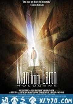 这个男人来自地球：全新纪 The Man from Earth: Holocene (2017) 4K网盘迅雷下载