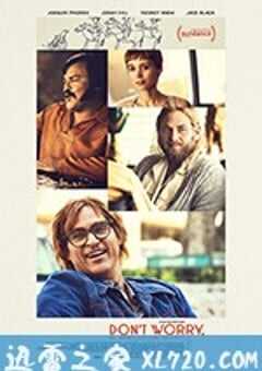 别担心，他不会走远的 Don’t Worry, He Won’t Get Far on Foot (2018) 4K网盘迅雷下载