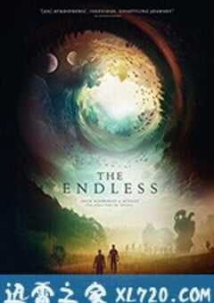 无尽 The Endless (2018) 4K网盘迅雷下载