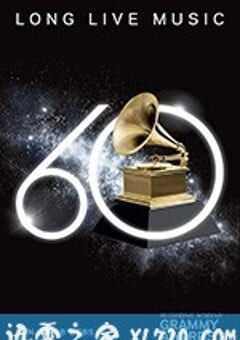 第60届格莱美奖颁奖典礼 The 60th Annual Grammy Awards (2018) 4K网盘迅雷下载