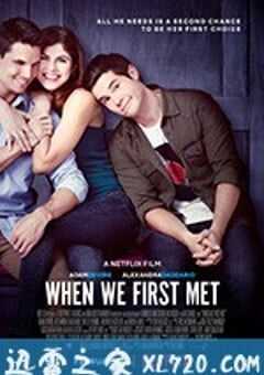 重返初遇之夜 When We First Met (2018) 4K网盘迅雷下载