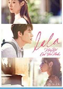 Lala：让我爱你 라라 (2018) 4K网盘迅雷下载