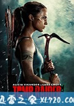 古墓丽影：源起之战 Tomb Raider (2018) 4K网盘迅雷下载