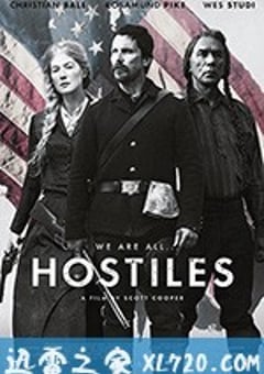 敌对分子 Hostiles (2018) 4K网盘迅雷下载