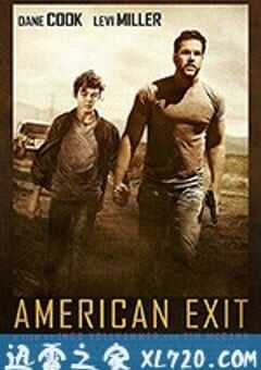 美国出口 American Exit (2018) 4K网盘迅雷下载