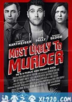 谋杀未遂 Most Likely to Murder (2018) 4K网盘迅雷下载