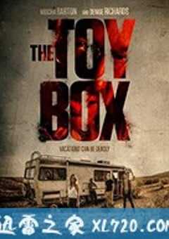 玩具盒 The Toybox (2018) 4K网盘迅雷下载