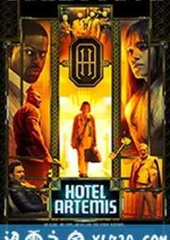 阿尔忒弥斯酒店 Hotel Artemis (2018) 4K网盘迅雷下载