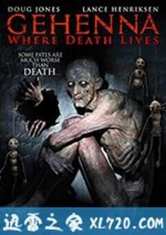 地狱：亡灵栖所 Gehenna: Where Death Lives (2016) 4K网盘迅雷下载