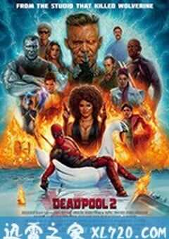死侍2 Deadpool 2 (2018) 4K网盘迅雷下载
