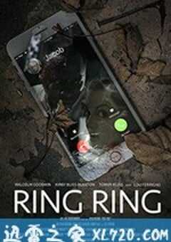 铃声不断 Ring Ring (2019) 4K网盘迅雷下载