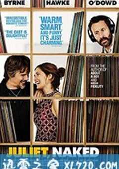 赤裸朱丽叶 Juliet, Naked (2018) 4K网盘迅雷下载