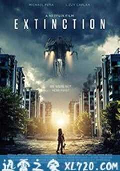 灭绝 Extinction (2018) 4K网盘迅雷下载