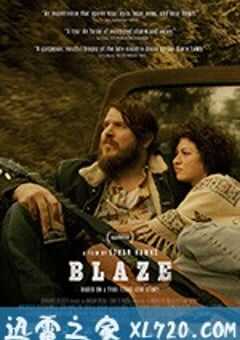 留住心醉一首歌 Blaze (2018) 4K网盘迅雷下载