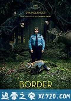边境 Gräns (2018) 4K网盘迅雷下载