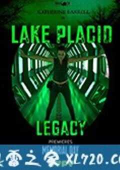 史前巨鳄遗产 Lake Placid: Legacy (2018) 4K网盘迅雷下载