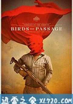 候鸟 Pájaros de verano (2018) 4K网盘迅雷下载