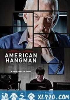 美国式审判 American Hangman (2019) 4K网盘迅雷下载