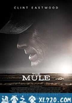 骡子 The Mule (2018) 4K网盘迅雷下载