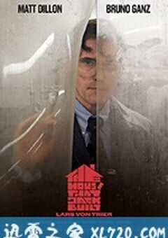 此房是我造 The House That Jack Built (2018) 4K网盘迅雷下载