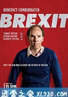 脱欧：无理之战 Brexit: The Uncivil War (2019) 4K网盘迅雷下载