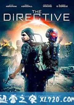 末世指令 The Directive (2019) 4K网盘迅雷下载