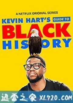 凯文·哈特：黑人历史指南 Kevin Hart’s Guide to Black History (2019) 4K网盘迅雷下载