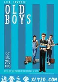 老男孩 Old Boys (2019) 4K网盘迅雷下载