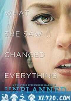 计划外 Unplanned (2019) 4K网盘迅雷下载