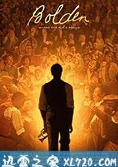 博尔登 Bolden (2019) 4K网盘迅雷下载