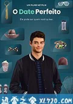 完美约会 The Perfect Date (2019) 4K网盘迅雷下载