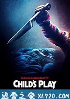 鬼娃回魂 Child’s Play (2019) 4K网盘迅雷下载