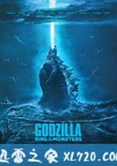 哥斯拉2：怪兽之王 Godzilla: King of the Monsters (2019) 4K网盘迅雷下载