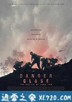 危机：龙潭之战 Danger Close: The Battle of Long Tan (2019) 4K网盘迅雷下载