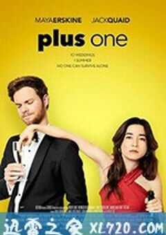 结伴婚礼 Plus One (2019) 4K网盘迅雷下载