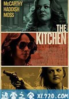 地狱厨房 The Kitchen (2019) 4K网盘迅雷下载