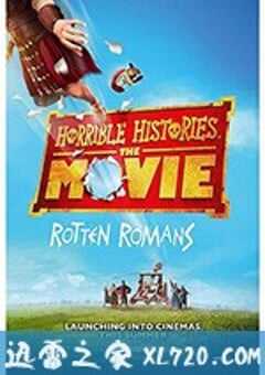 糟糕历史大电影：臭屁的罗马人 Horrible Histories: The Movie (2019) 4K网盘迅雷下载