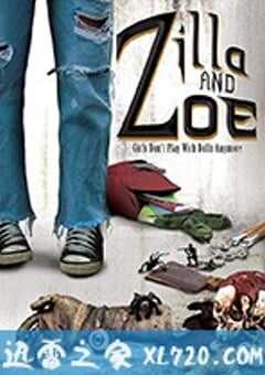齐与祖 Zilla and Zoe (2017) 4K网盘迅雷下载