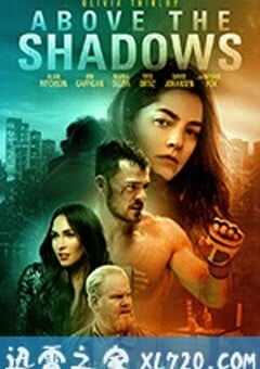 幽灵女孩 Above the Shadows (2019) 4K网盘迅雷下载